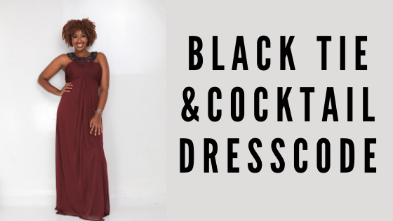 Black Tie Event &Cocktail Party Dress Code
