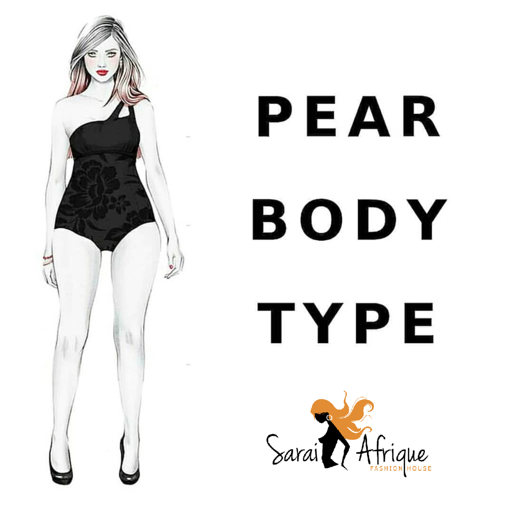 Dressing A Pear Body Shape – Sarai Afrique